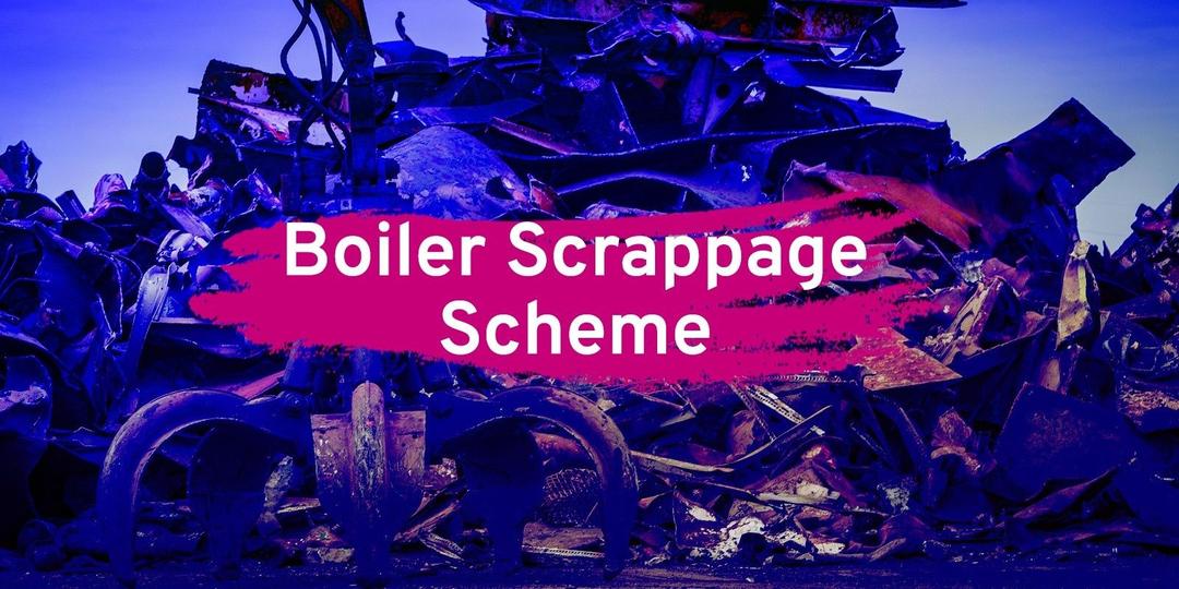 UK Government Boiler Scrappage Scheme 2026