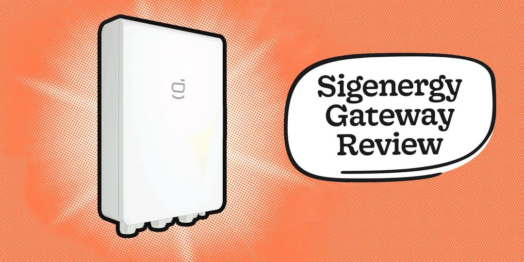 Sigenergy Gateway Review: Is the New Model Any Better?
