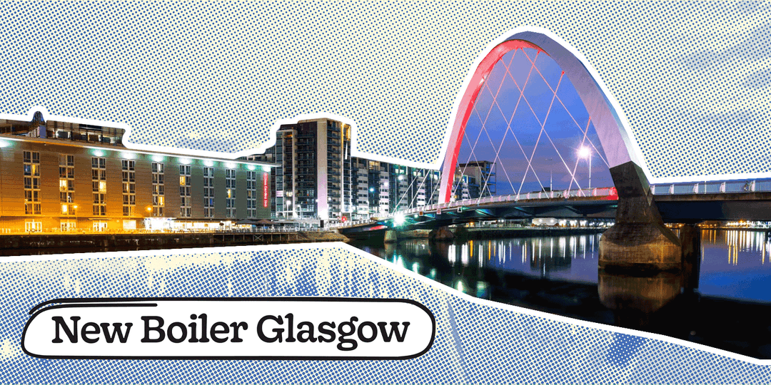 New Boiler Replacement Glasgow 